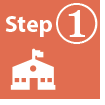 Graphic: Step 1: Your School