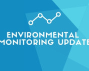 ENVIRONMENTAL MONITORING UPDATE